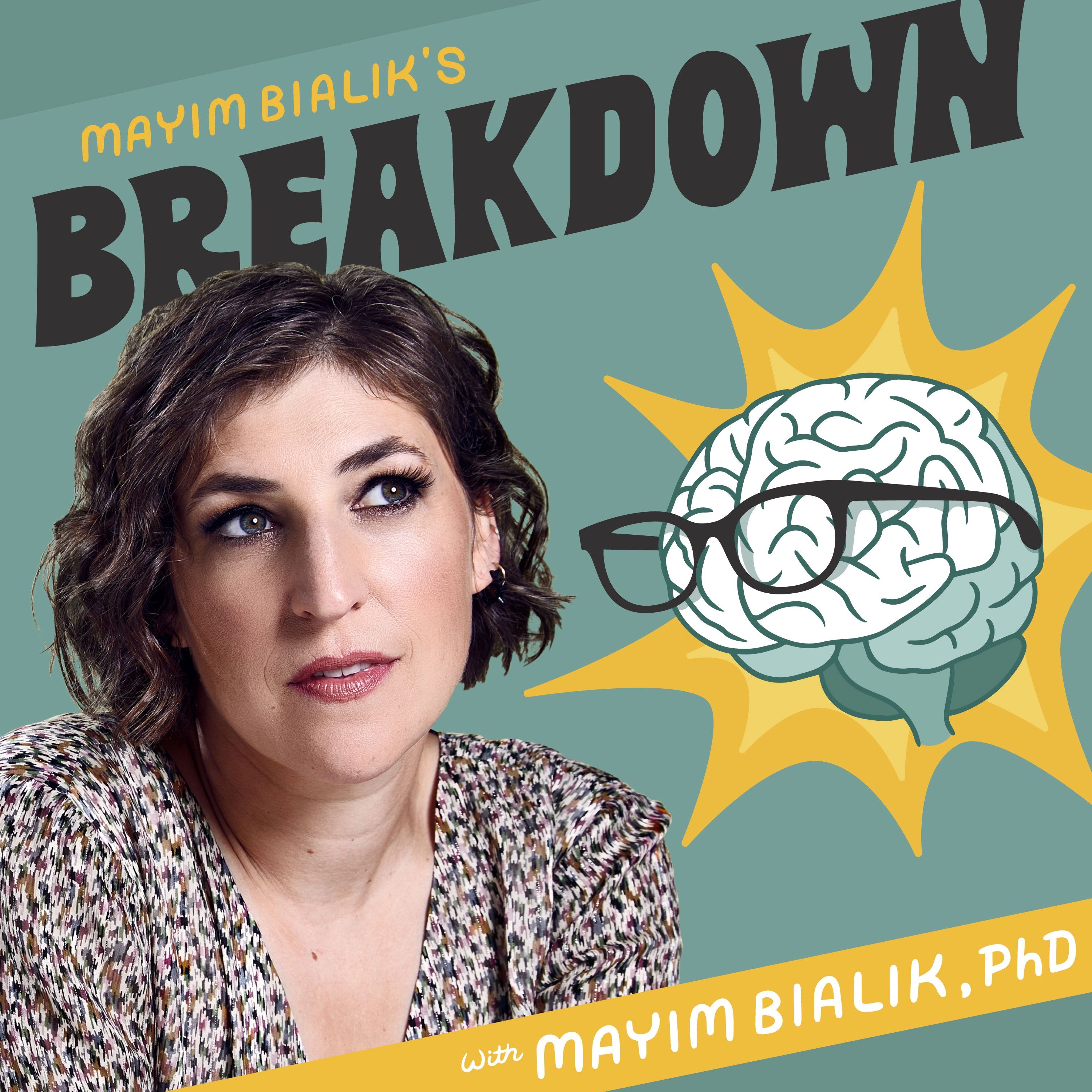 Mayim Bialiks Breakdown