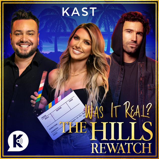 Was it Real The Hills Rewatch
